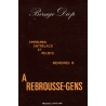 A rebrousse-gens