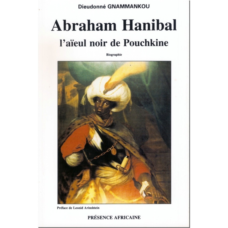 Abraham Hanibal, l'aïeul noi de Pouckine