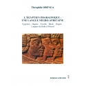 L\'égyptien pharaonique: une langue négro-africaine