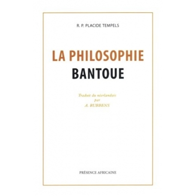 Philosophie bantoue (édition française)