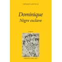 Dominique nègre esclave