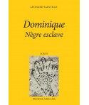 Dominique nègre esclave