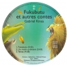 FUKUBUTU et autres contes