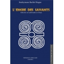 L\'encre des savants