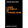 L'unité culturelle de l'Afrique noire