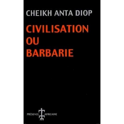 Civilisation ou Barbarie