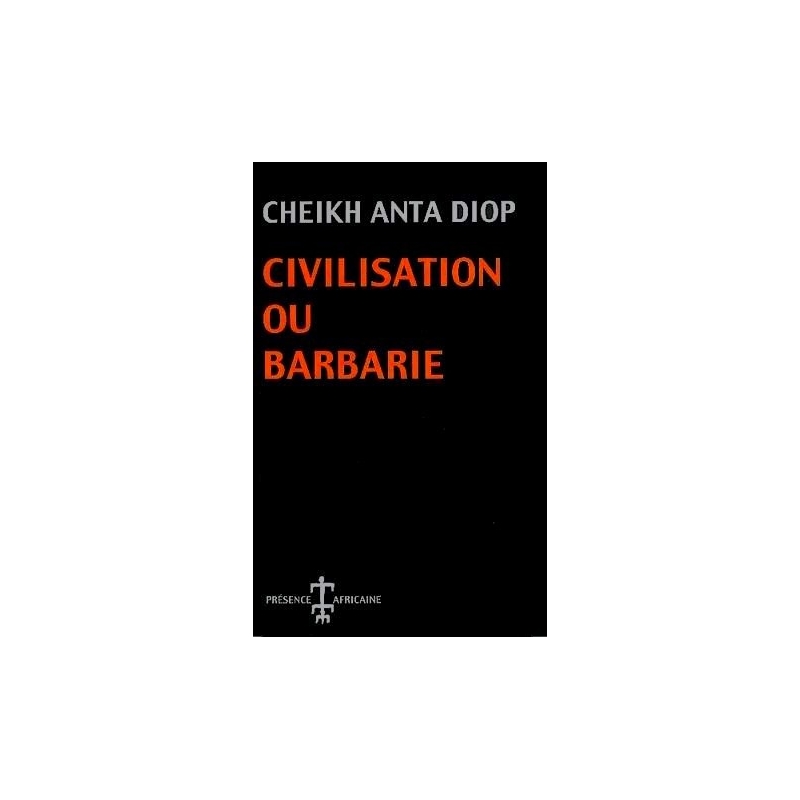 Civilisation ou Barbarie