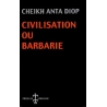 Civilisation ou Barbarie