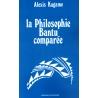 La Philosophie Bantu comparée