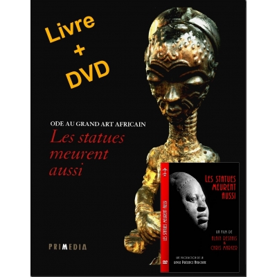 Ode au grand art africain + DVD Les statues meurent aussi-