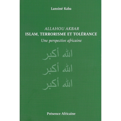 Allahou Akbar- Islam, Terrorisme et Tolérance