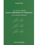 Allahou Akbar- Islam, Terrorisme et Tolérance