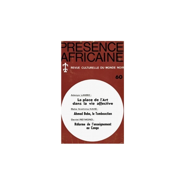 REVUE PRESENCE AFRICAINE N° 60