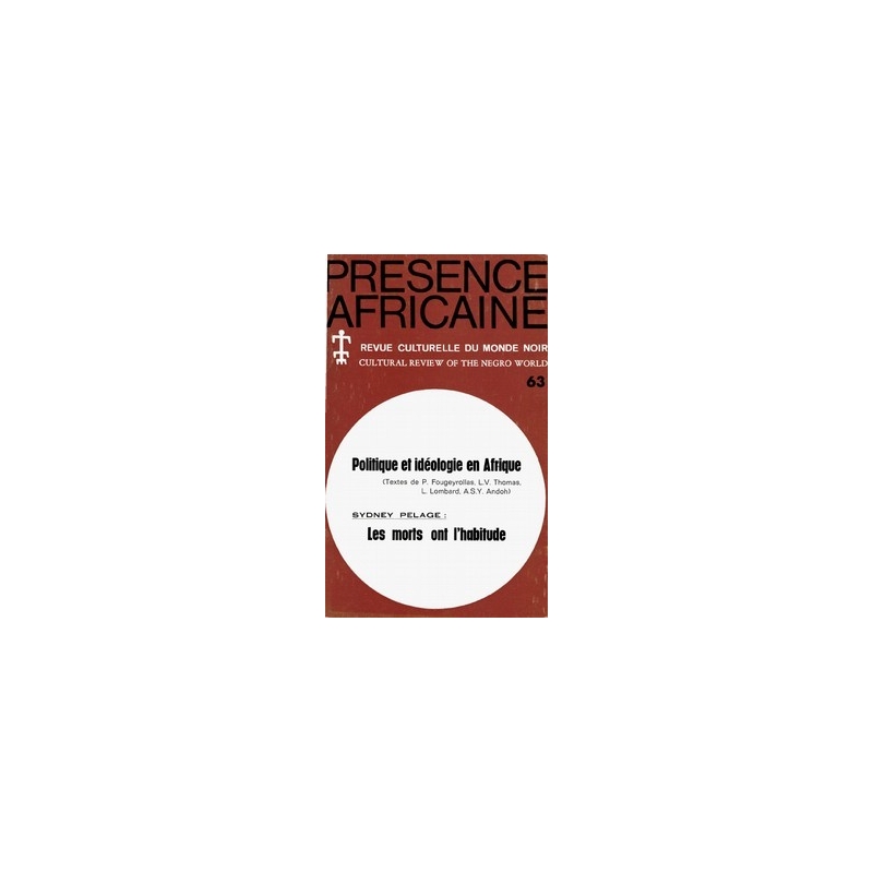 REVUE PRESENCE AFRICAINE N° 63