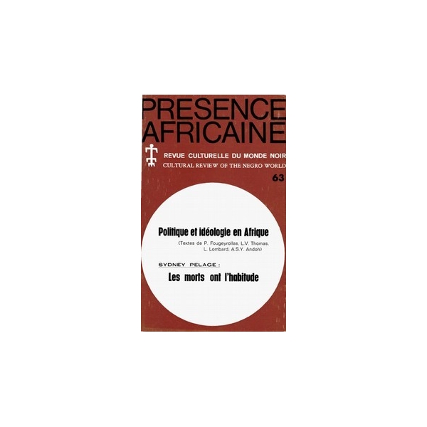 REVUE PRESENCE AFRICAINE N° 63