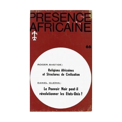 REVUE PRESENCE AFRICAINE N° 66