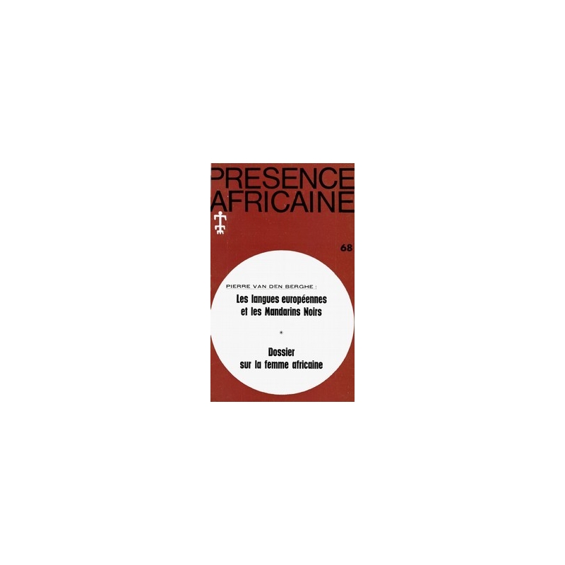 REVUE PRESENCE AFRICAINE N° 68