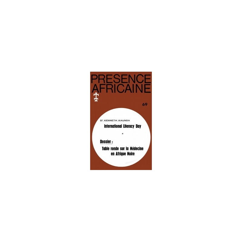 REVUE PRESENCE AFRICAINE N° 69