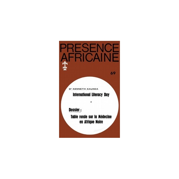 REVUE PRESENCE AFRICAINE N° 69