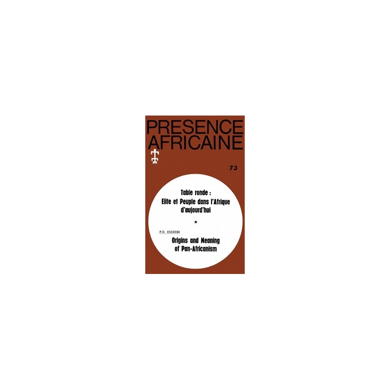 REVUE PRESENCE AFRICAINE N° 73