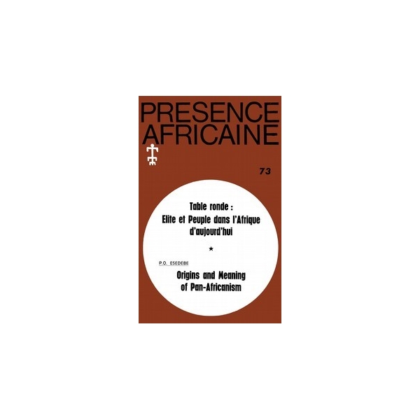 REVUE PRESENCE AFRICAINE N° 73