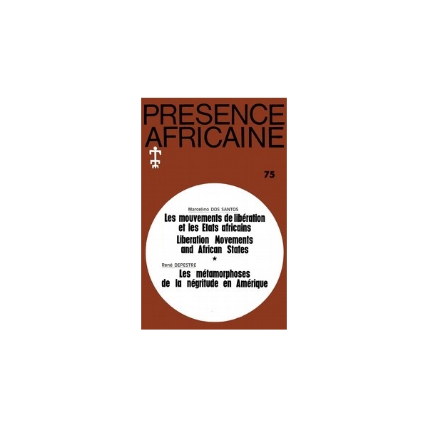 REVUE PRESENCE AFRICAINE N° 75