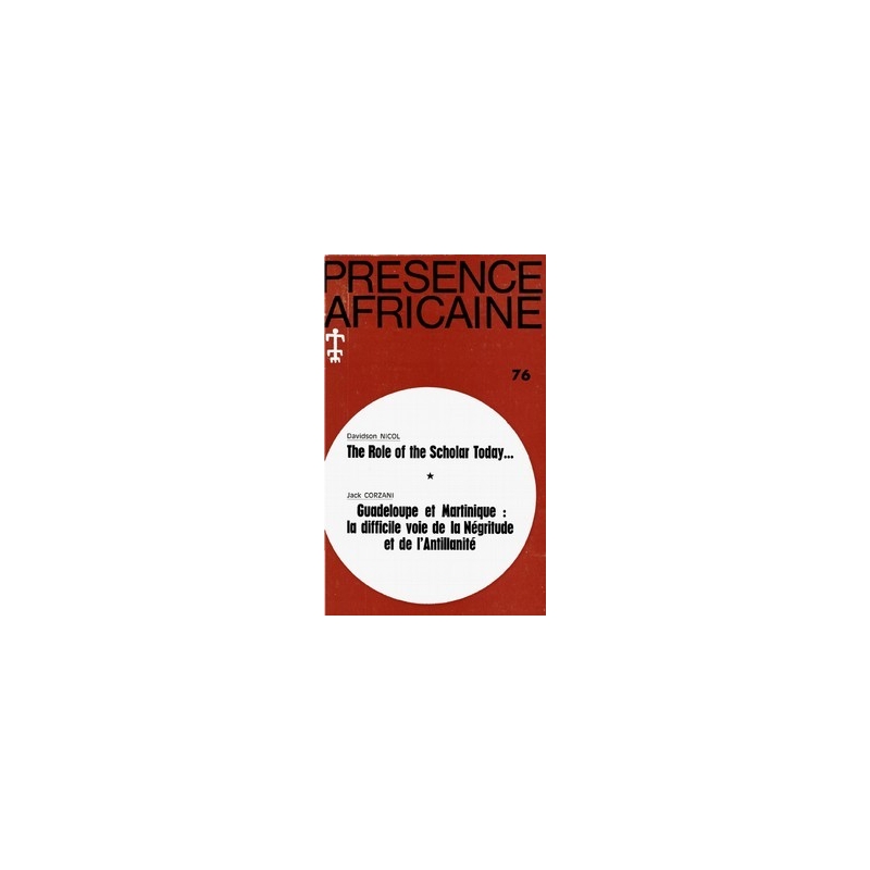 REVUE PRESENCE AFRICAINE N° 76