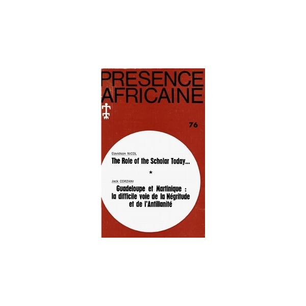 REVUE PRESENCE AFRICAINE N° 76