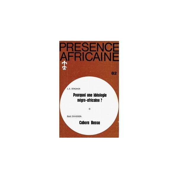 REVUE PRESENCE AFRICAINE N° 82