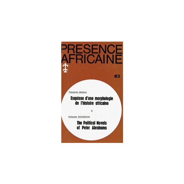 REVUE PRESENCE AFRICAINE N° 83