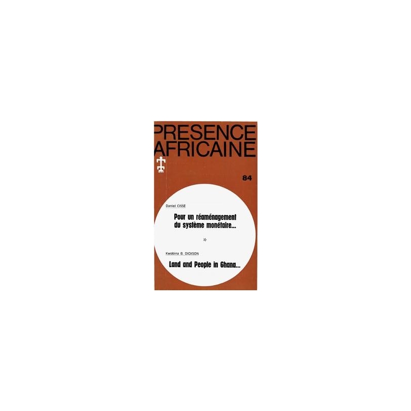 REVUE PRESENCE AFRICAINE N° 84