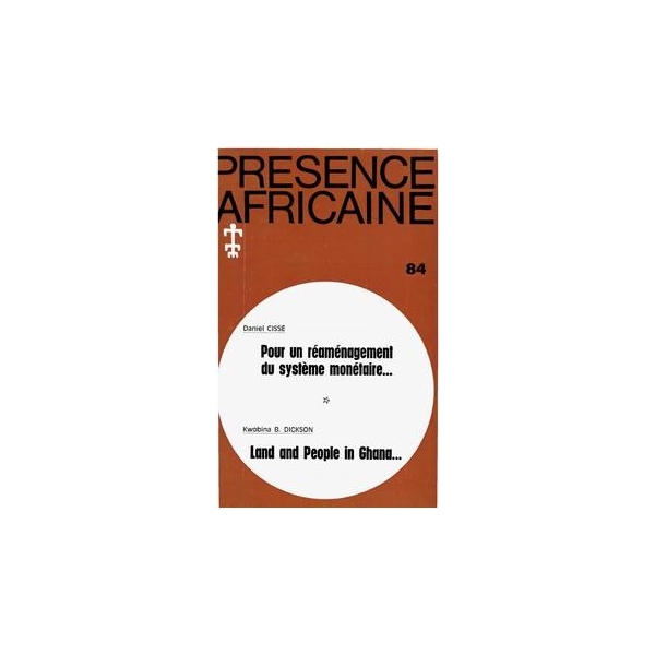 REVUE PRESENCE AFRICAINE N° 84