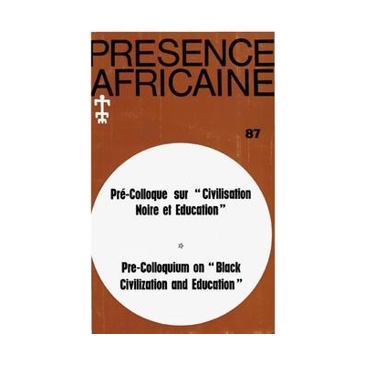 REVUE PRESENCE AFRICAINE N° 87