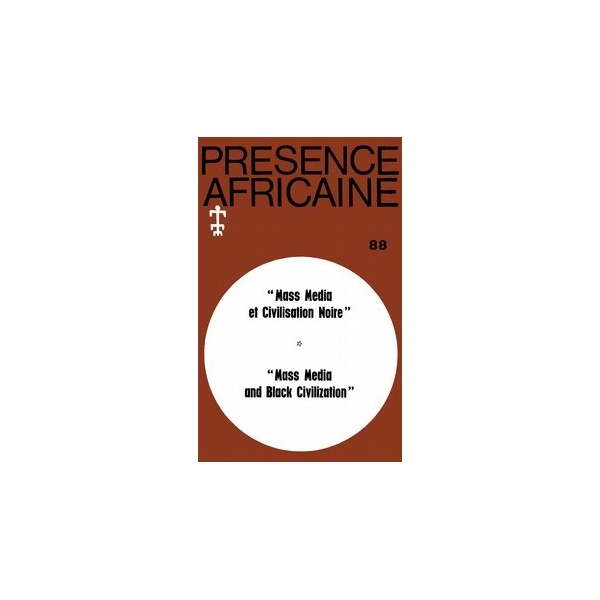 REVUE PRESENCE AFRICAINE N° 88