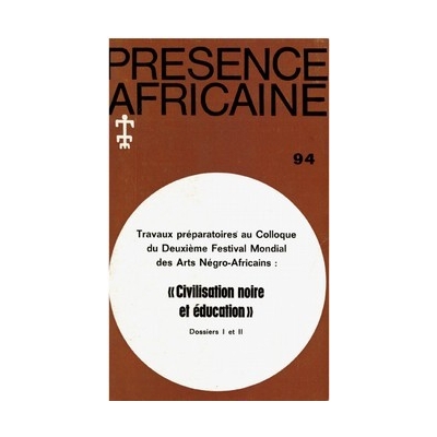 REVUE PRESENCE AFRICAINE N° 94