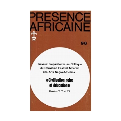 REVUE PRESENCE AFRICAINE N° 96