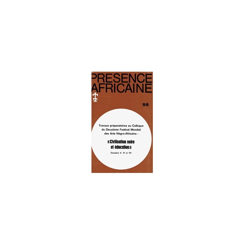 REVUE PRESENCE AFRICAINE N° 96