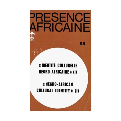 REVUE PRESENCE AFRICAINE N° 98