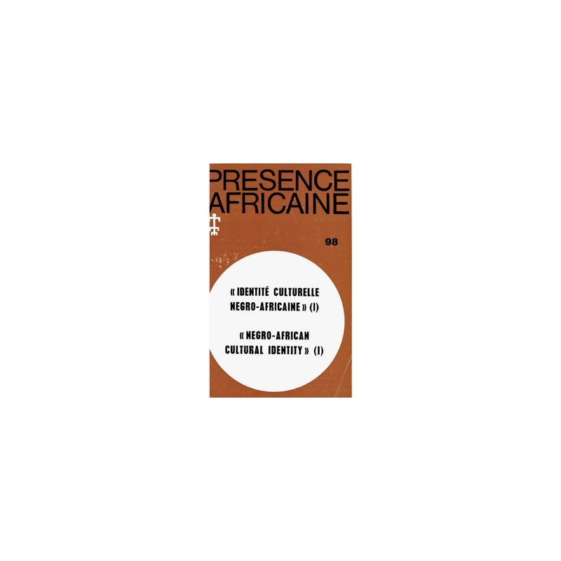 REVUE PRESENCE AFRICAINE N° 98