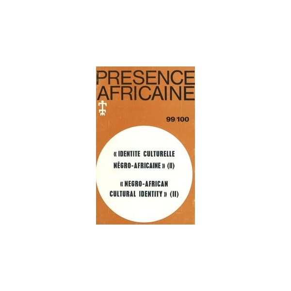 REVUE PRESENCE AFRICAINE N° 99