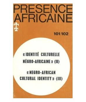 REVUE PRESENCE AFRICAINE N° 101