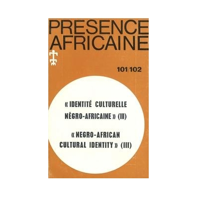 REVUE PRESENCE AFRICAINE N° 101