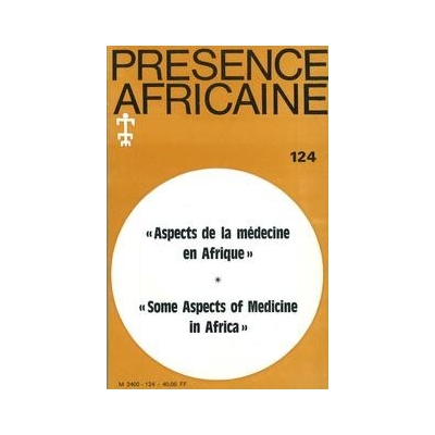 REVUE PRESENCE AFRICAINE N° 124