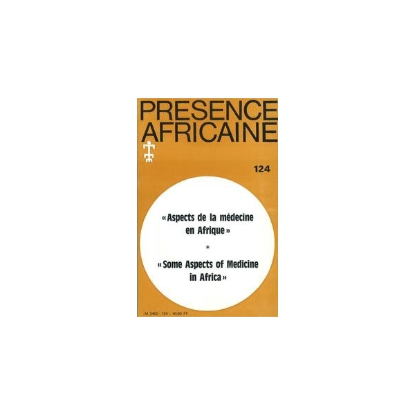 REVUE PRESENCE AFRICAINE N° 124