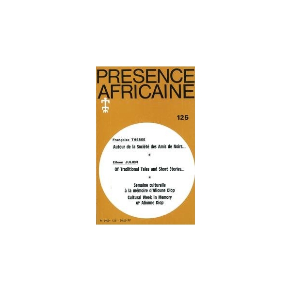 REVUE PRESENCE AFRICAINE N° 125