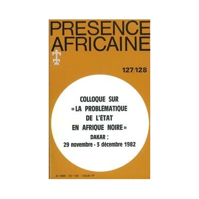 REVUE PRESENCE AFRICAINE N° 127