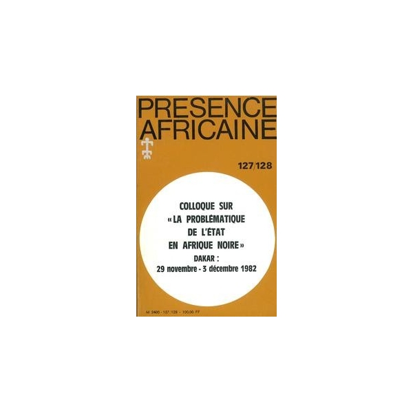 REVUE PRESENCE AFRICAINE N° 127