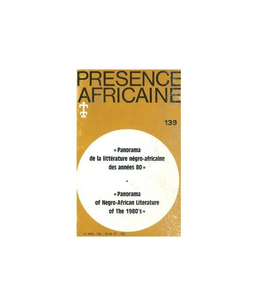 REVUE PRESENCE AFRICAINE N° 139