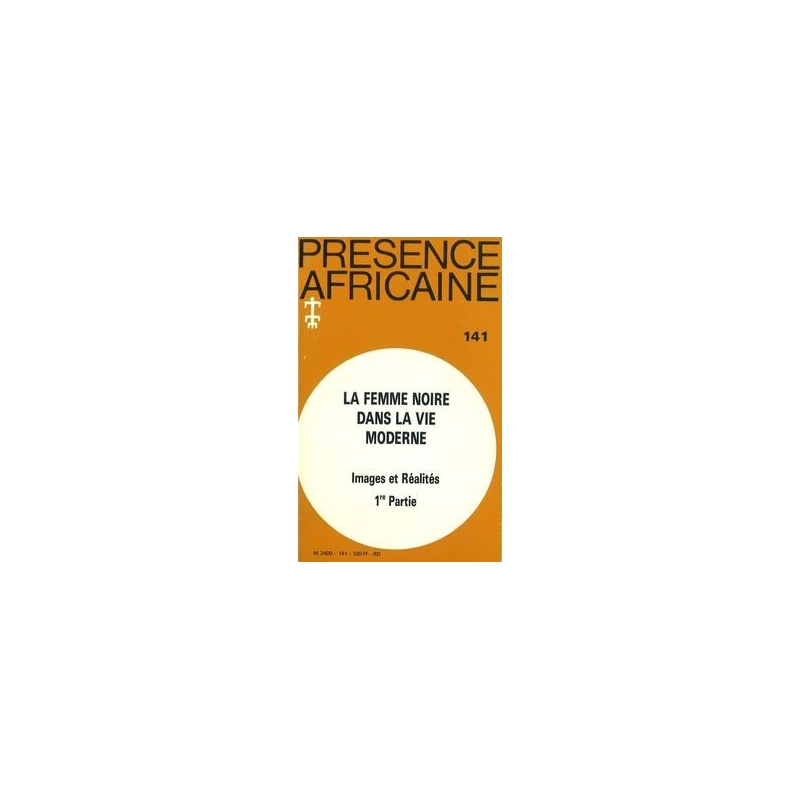 REVUE PRESENCE AFRICAINE N° 141