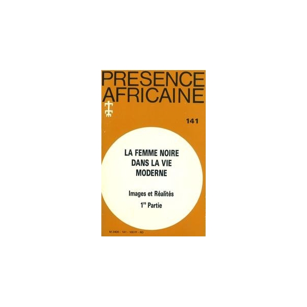 REVUE PRESENCE AFRICAINE N° 141